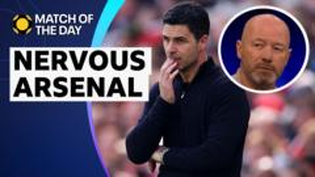 'Weak, vulnerable, and very, very nervous' - Shearer on Arsenal