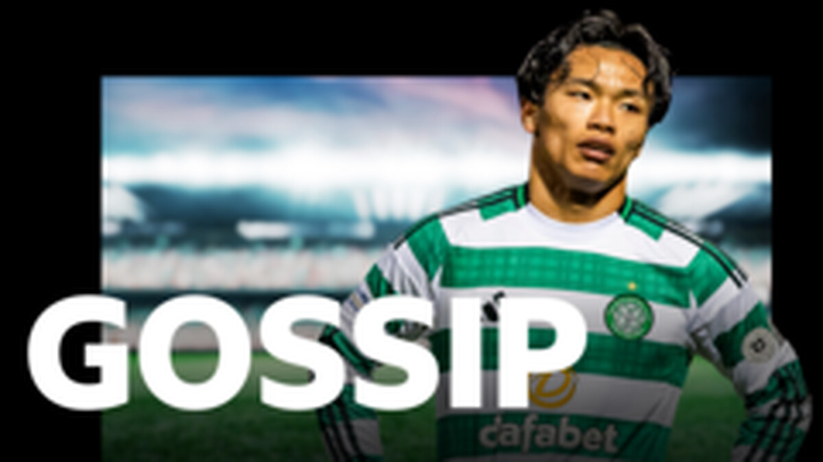 'Hatate tells Celtic he wants out this summer' - gossip