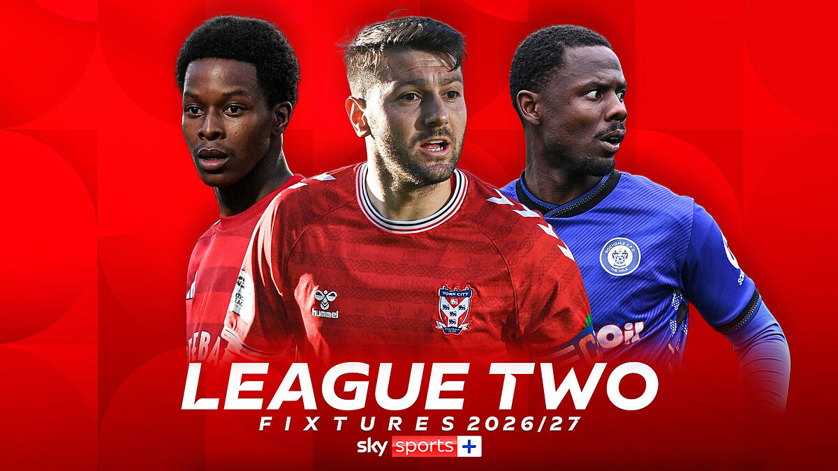 L2 fixtures: York, Rochdale return to EFL with every opening game live on Sky