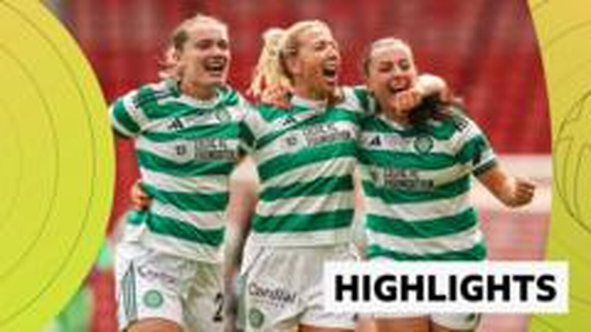 Watch as Celtic beat Rangers in Women's Scottish Cup final